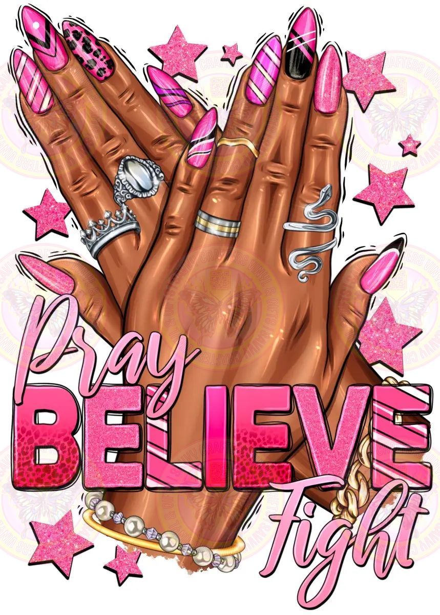 Pray Believe Fight Cancer Nails - Savvy Crafters Vinyl & Gifts