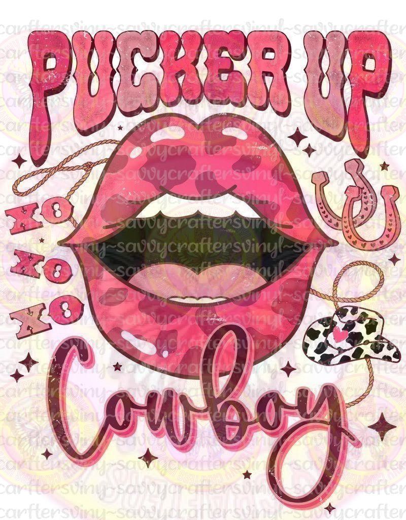Pucker Up Cowboy Distressed - Savvy Crafters Vinyl & Gifts