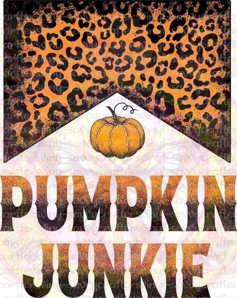 Pumpkin Junkie - Savvy Crafters Vinyl & Gifts