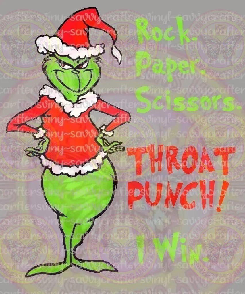 Rock Paper Scissors throat Punch Grinch - Savvy Crafters Vinyl & Gifts
