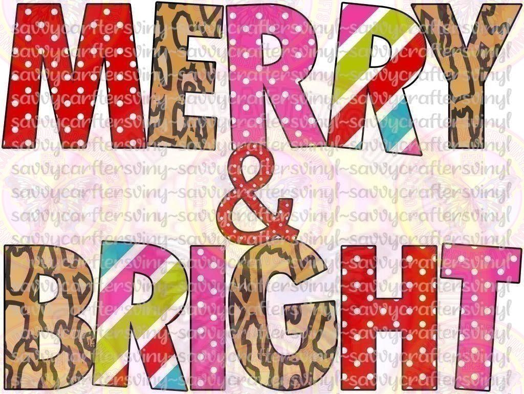 Sassy Merry and Bright - Savvy Crafters Vinyl & Gifts