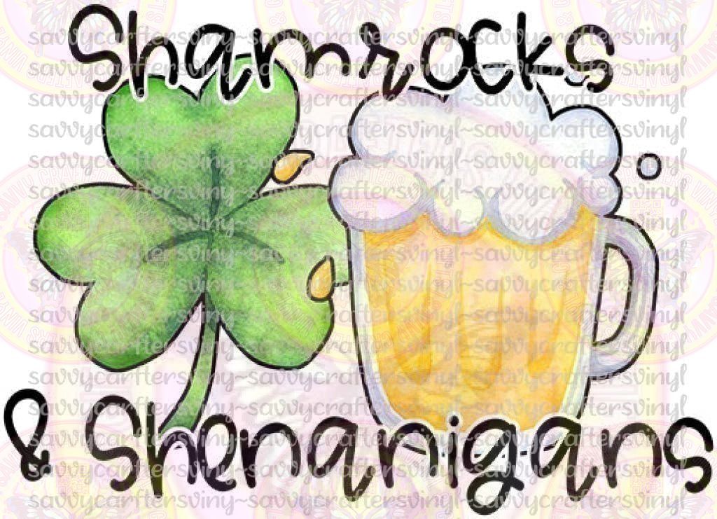 Shamrock's & Shenanigans St. Patrick's Day - Savvy Crafters Vinyl & Gifts