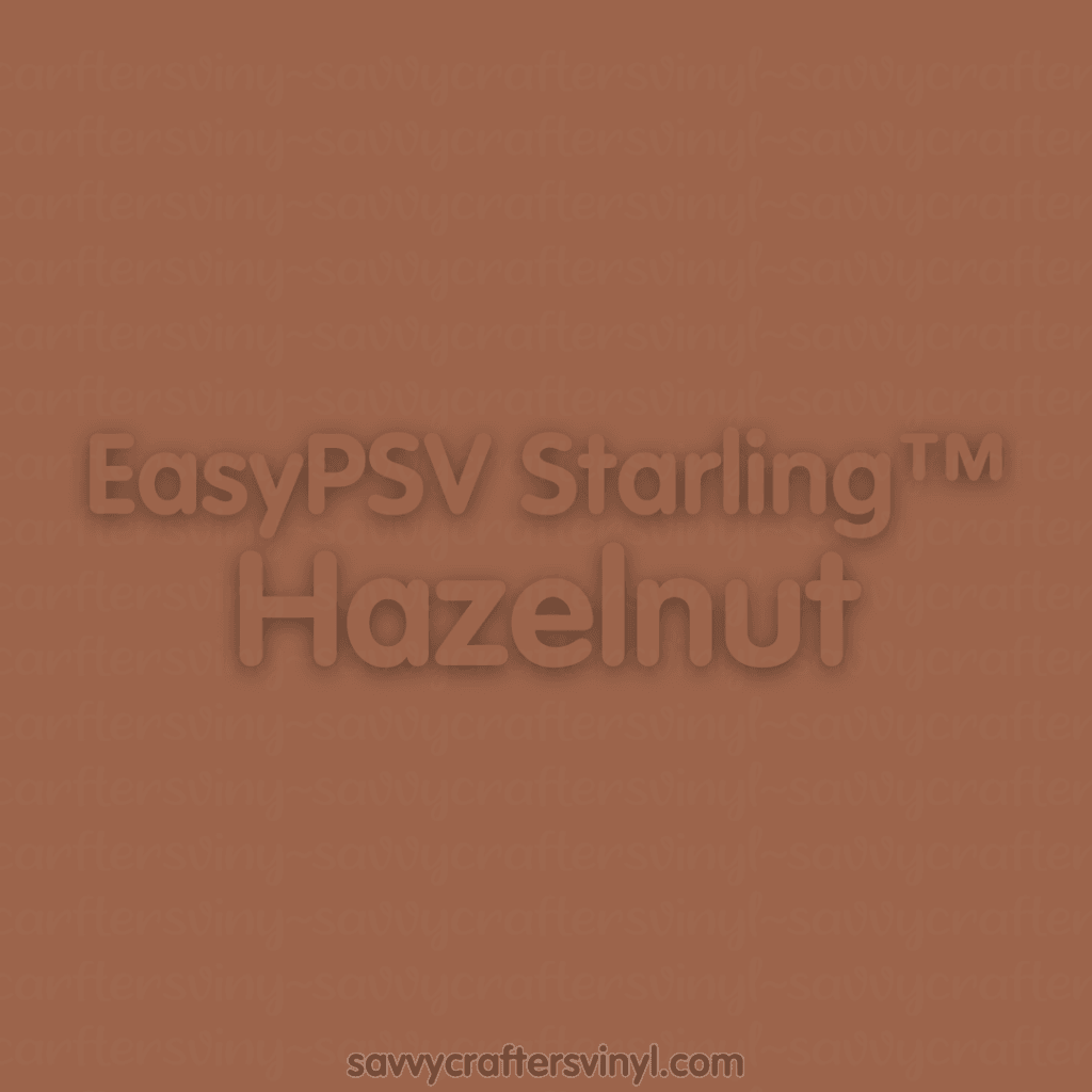 Siser EasyPSV Starling™ | Hazelnut - Savvy Crafters Vinyl & Gifts