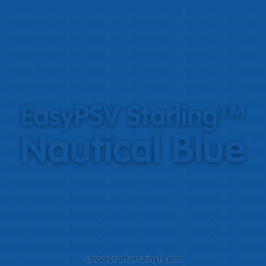 Siser EasyPSV Starling™ | Nautical Blue - Savvy Crafters Vinyl & Gifts