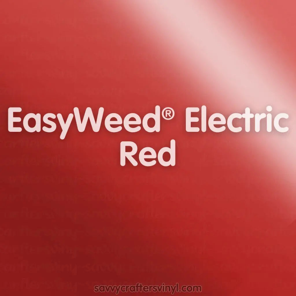 Siser EasyWeed® Electric | Red - Savvy Crafters Vinyl & Gifts