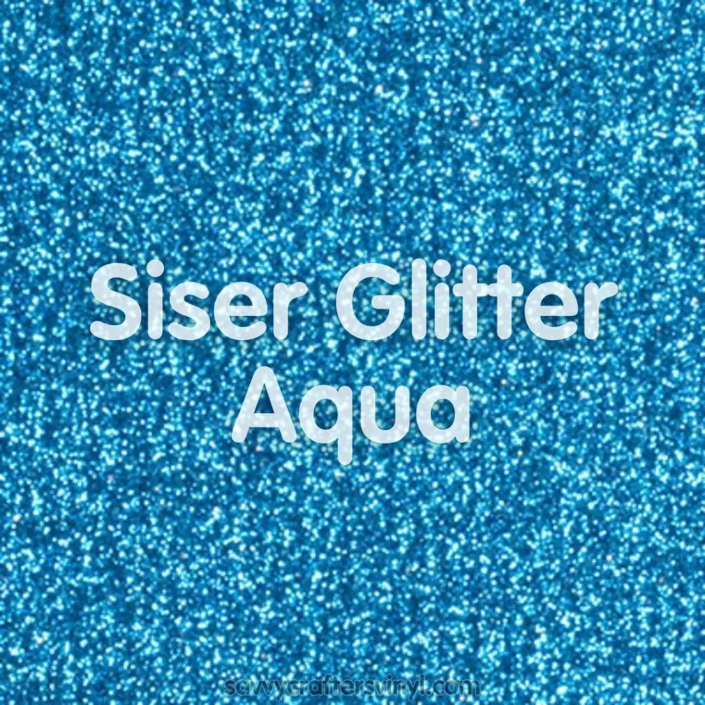 Siser Glitter | Aqua - Savvy Crafters Vinyl & Gifts