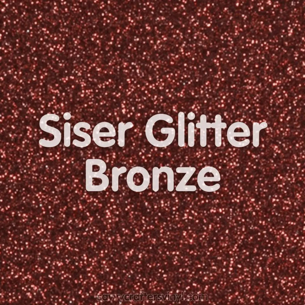 Siser Glitter | Bronze - Savvy Crafters Vinyl & Gifts