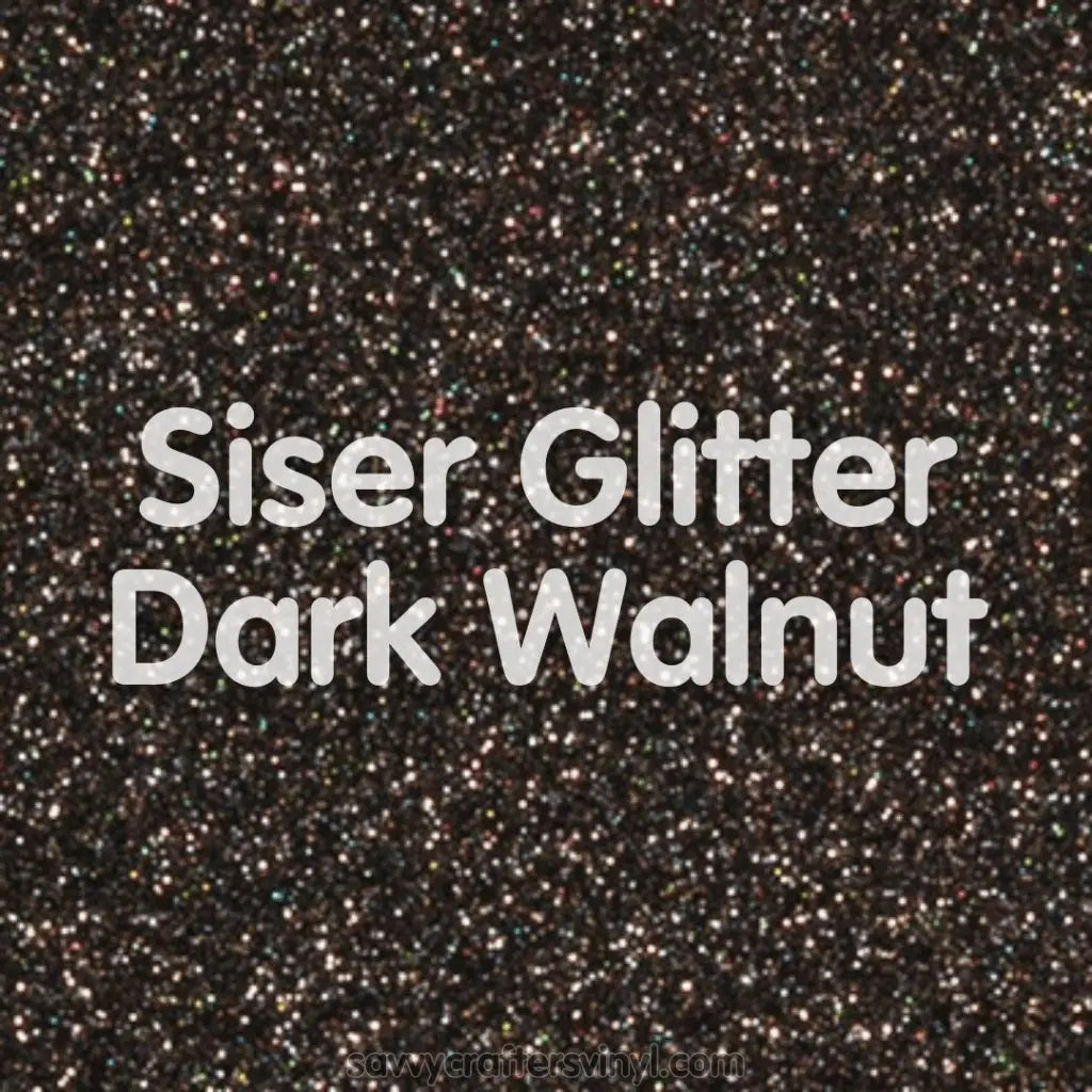 Siser Glitter | Dark Walnut - Savvy Crafters Vinyl & Gifts