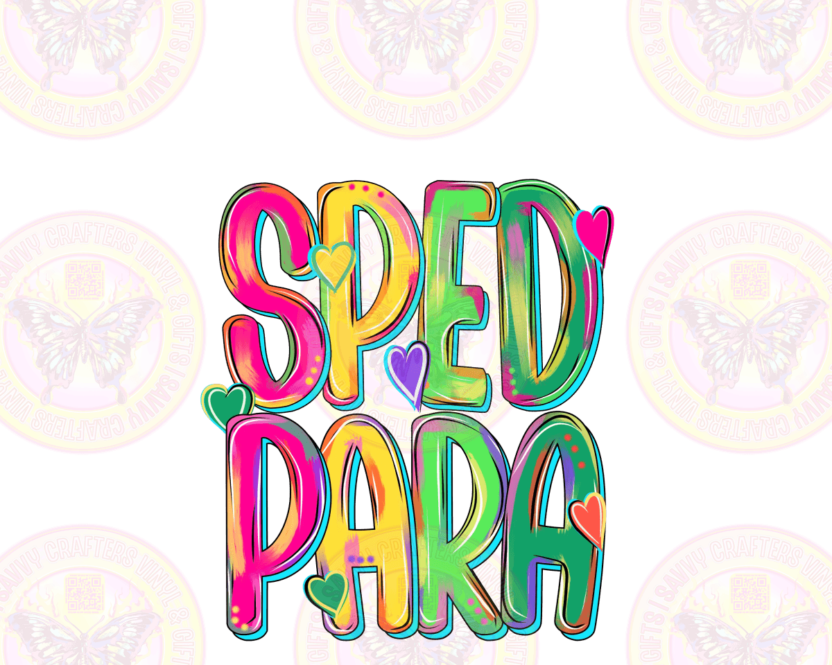 SPED PARA - Savvy Crafters Vinyl & Gifts