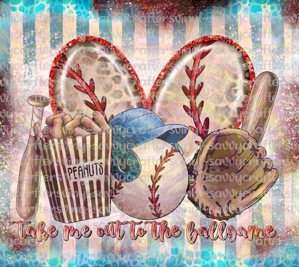 Take me out to the ball game Tumbler Wrap 20oz - Savvy Crafters Vinyl & Gifts