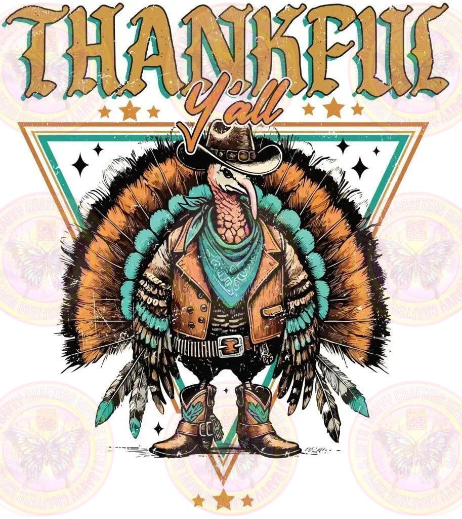 Thankful Ya'll Western Cowboy Turkey - Savvy Crafters Vinyl & Gifts