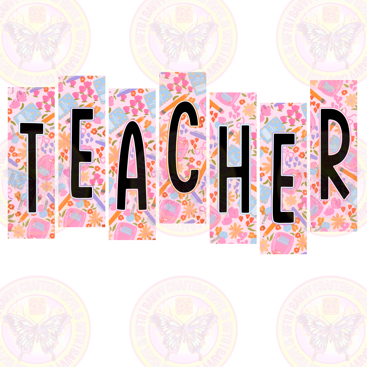 Two Tone Letters TEACHER - Savvy Crafters Vinyl & Gifts