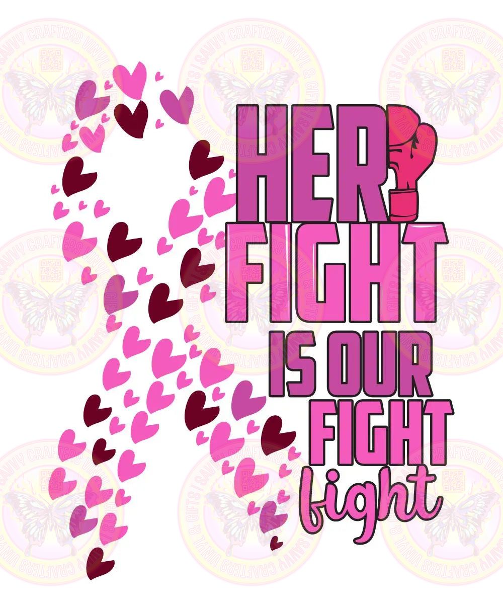 We Share Her Fight Dtf Transfer - Savvy Crafters Vinyl & Gifts