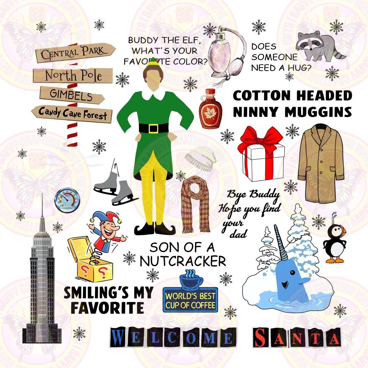 Welcome Santa Smiling's my Favorite Elf - Savvy Crafters Vinyl & Gifts