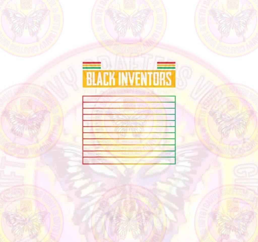 Without Black Inventors BHM Full Color DTF - Savvy Crafters Vinyl & Gifts