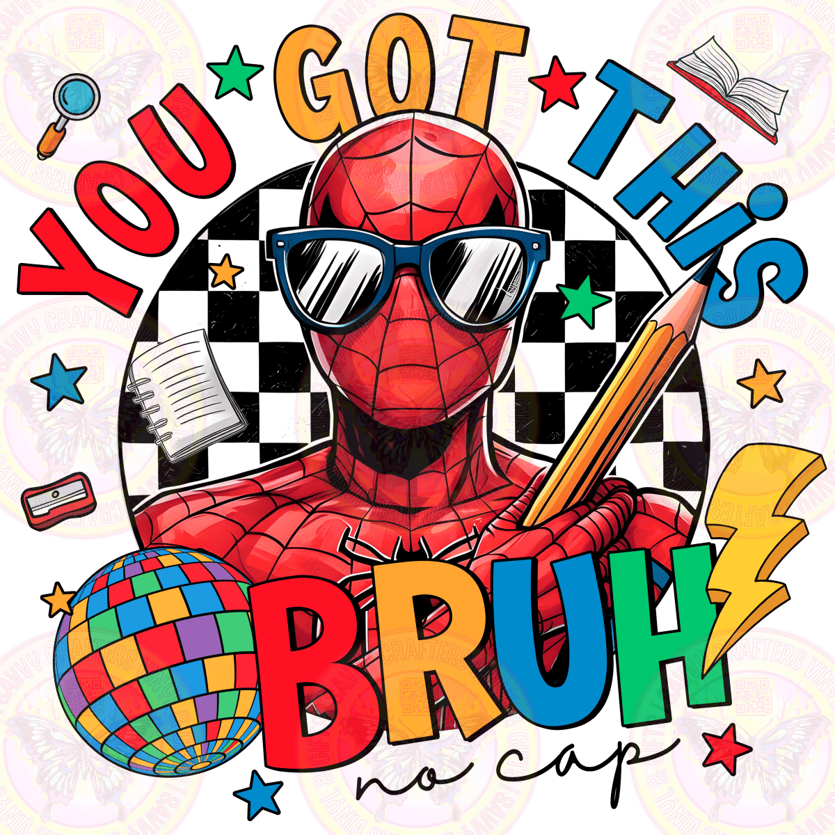You Got This Brother Spider Ready to Press - Savvy Crafters Vinyl & Gifts