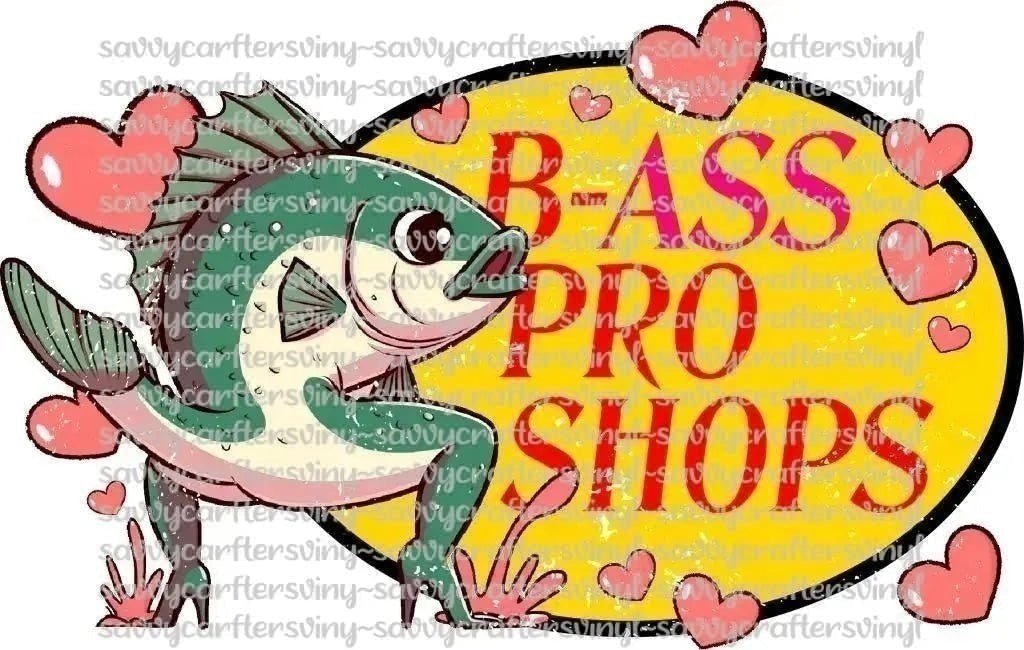 B-ASS PRO SHOPS Funny Fish Twerk Valentines – Savvy Crafters Vinyl & Gifts