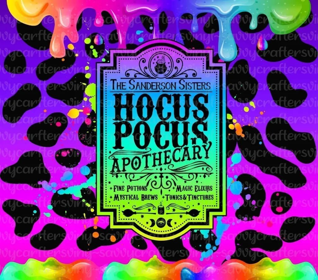 Ho Cus Po Cus Apothecary Neon 20oz Tumbler Wrap - Savvy Crafters Vinyl & Gifts