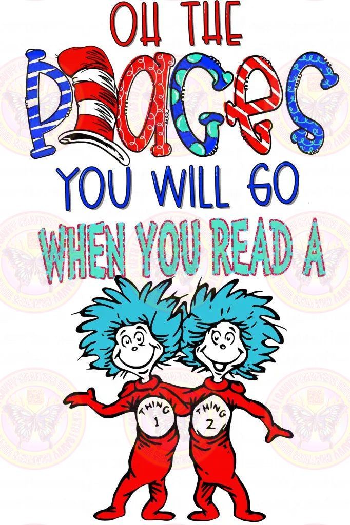 Oh the place you'll go Seuss Inspired - Savvy Crafters Vinyl & Gifts