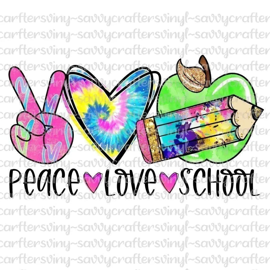 Peace Love School - Savvy Crafters Vinyl & Gifts