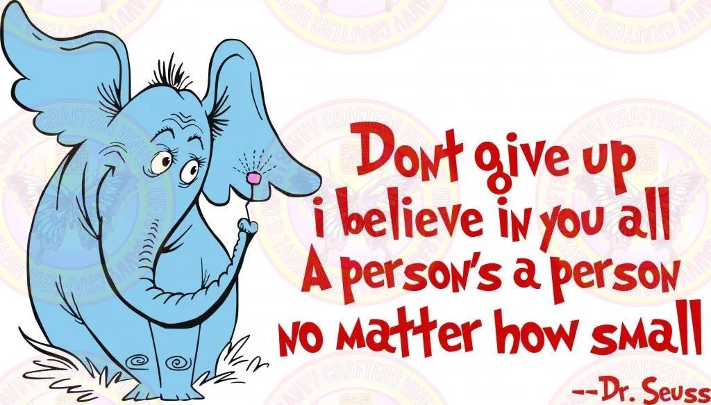 Seuss Horton is a person - Savvy Crafters Vinyl & Gifts