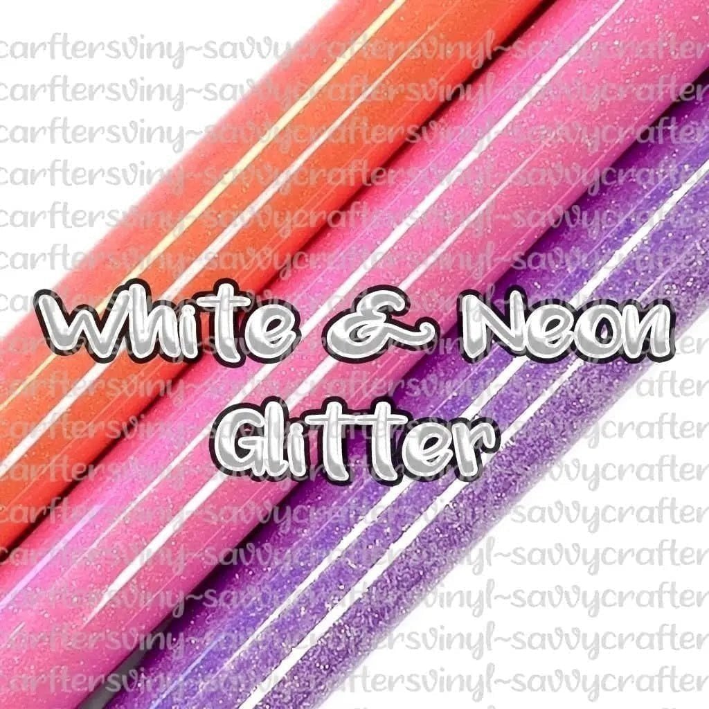 White & Neon Glitter HTV - Savvy Crafters Vinyl & Gifts