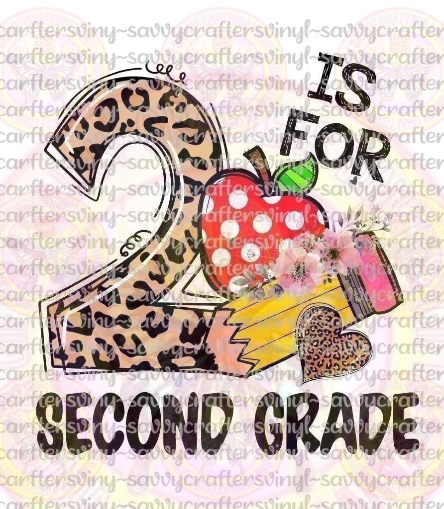 2 is For 1st Grade DTF Sublimation Transfer - Savvy Crafters Vinyl & Gifts