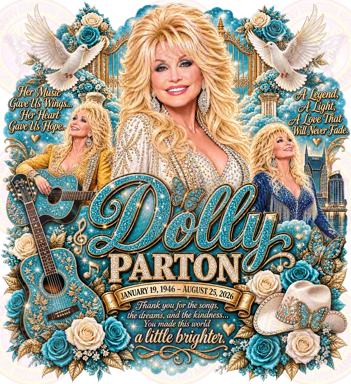 A decorative memorial-style graphic for Dolly Parton featuring multiple portrait photos of her, a turquoise guitar, roses, doves, and ornate gold and blue lettering that reads 'Dolly Parton' with a memorial date banner and quote.