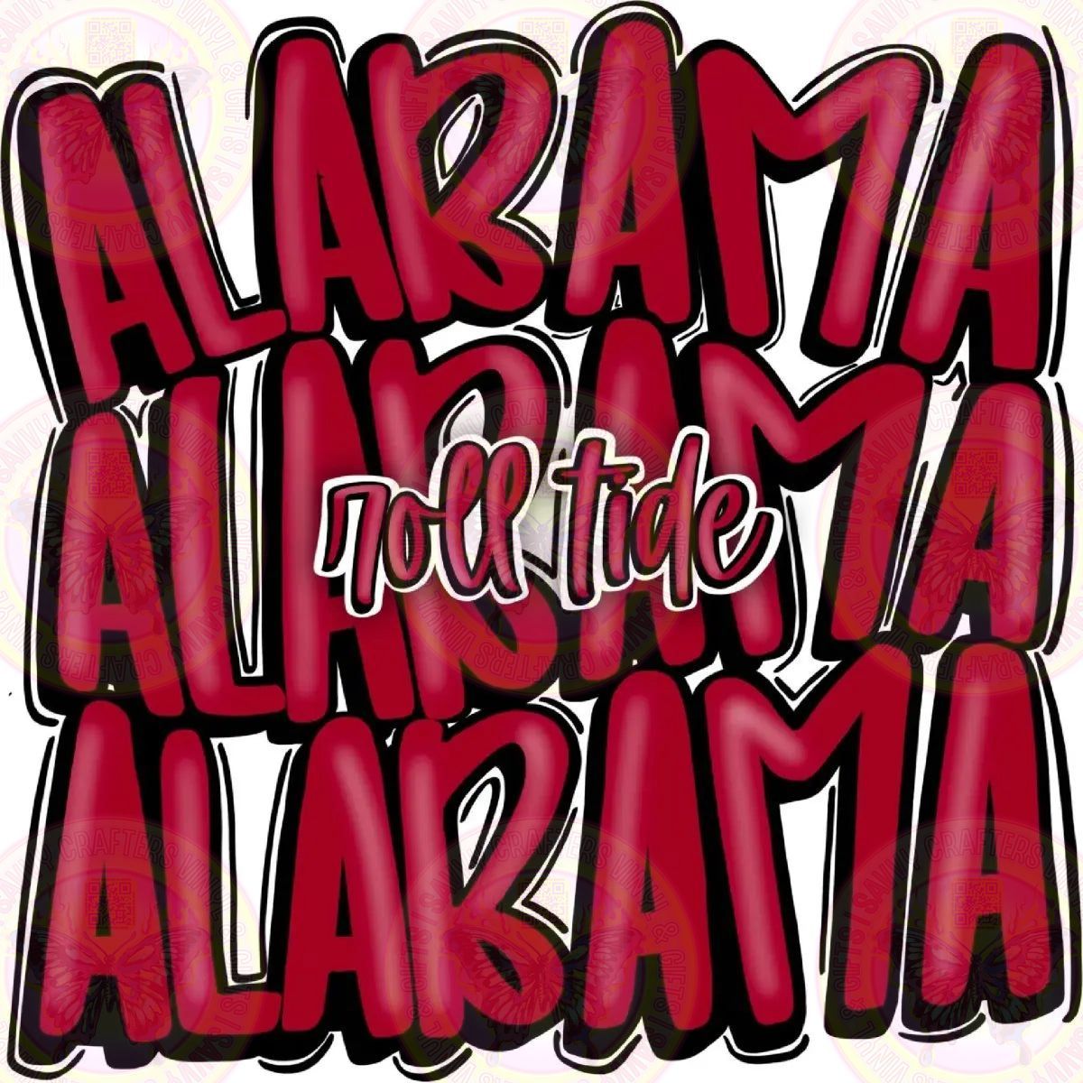 Alabama Roll Tide DTF Transfer - Savvy Crafters Vinyl & Gifts