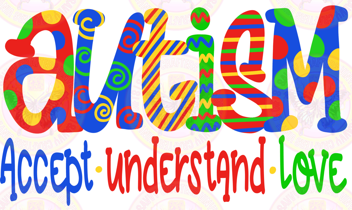 Autism Accept Understand Love DTF Transfer Ready to Press - Savvy Crafters Vinyl & Gifts
