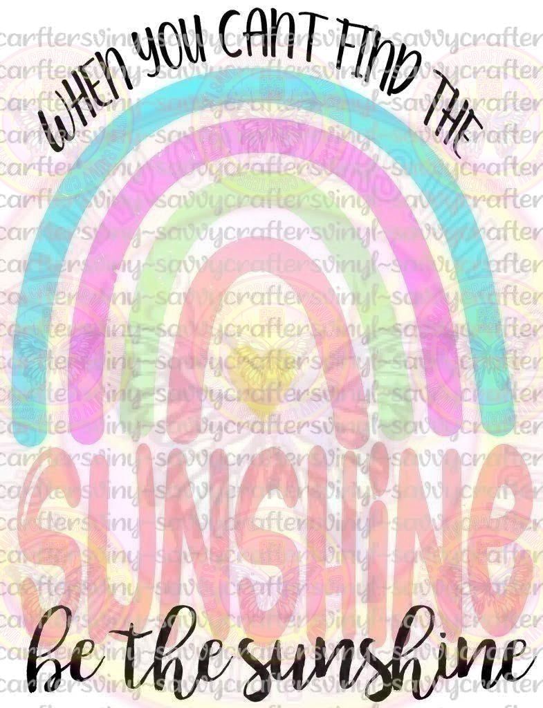 Be the Sunshine Pastel - Savvy Crafters Vinyl & Gifts