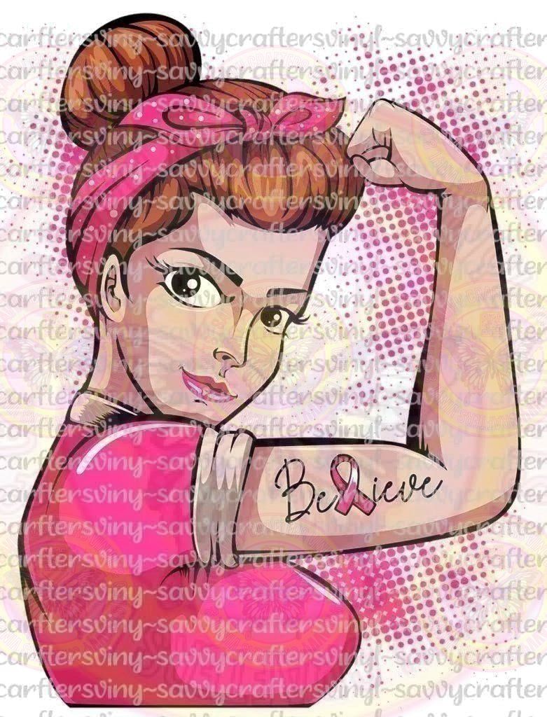 Believe Breast Cancer Awareness Warrior Survivor Brunette - Savvy Crafters Vinyl & Gifts