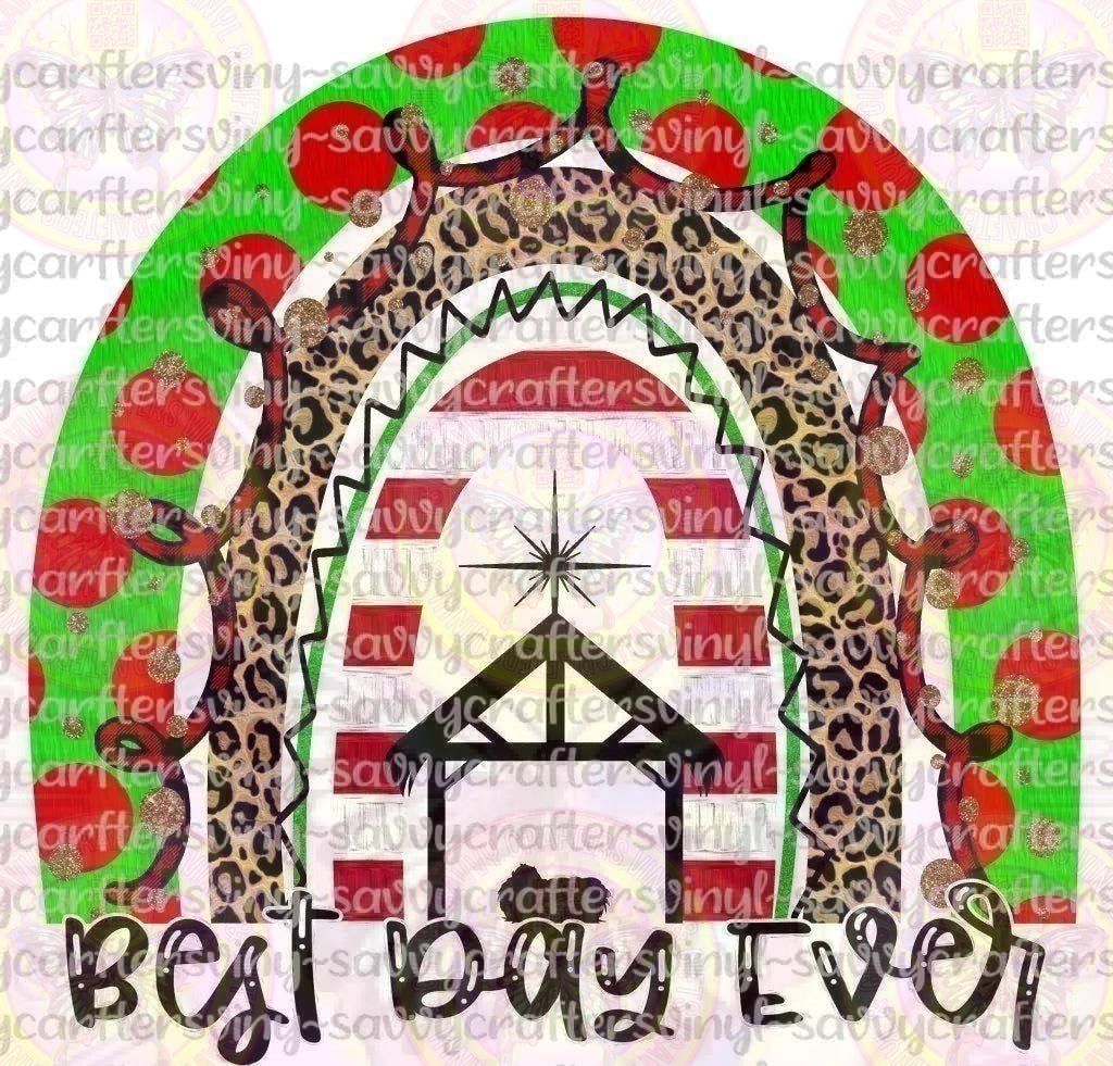 Best Day Ever Rainbow - Savvy Crafters Vinyl & Gifts
