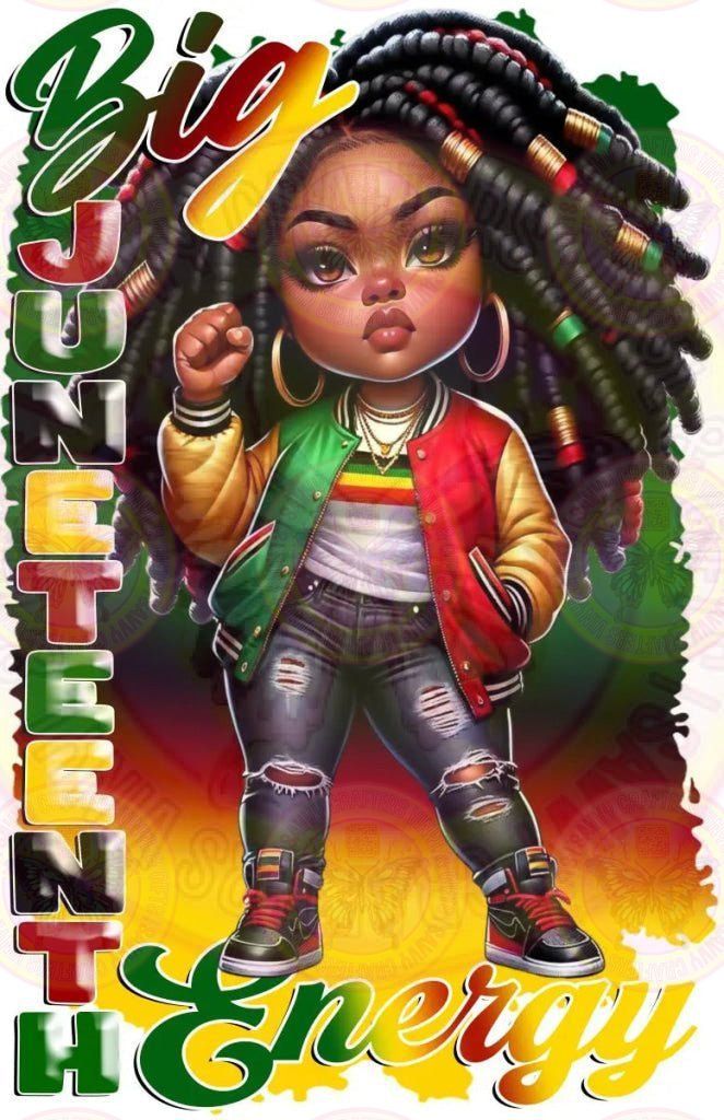 Big Juneteenth Energy - Savvy Crafters Vinyl & Gifts