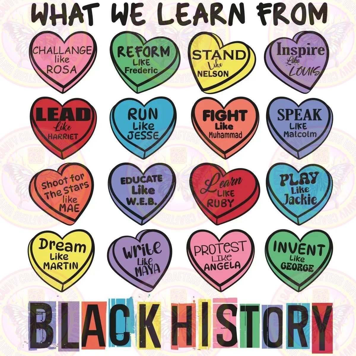 Black History Conversation Hearts - Savvy Crafters Vinyl & Gifts