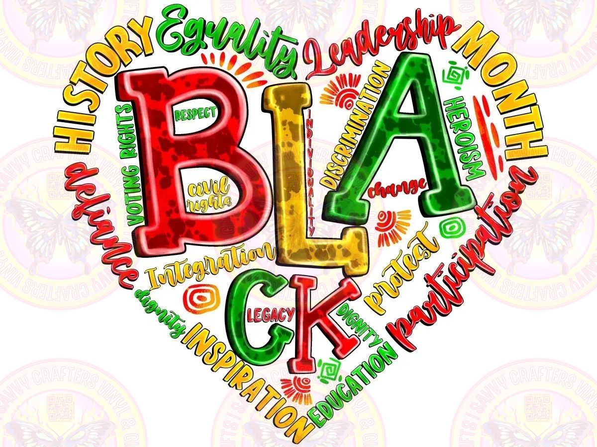 Black History Heart of Affirmation - Savvy Crafters Vinyl & Gifts