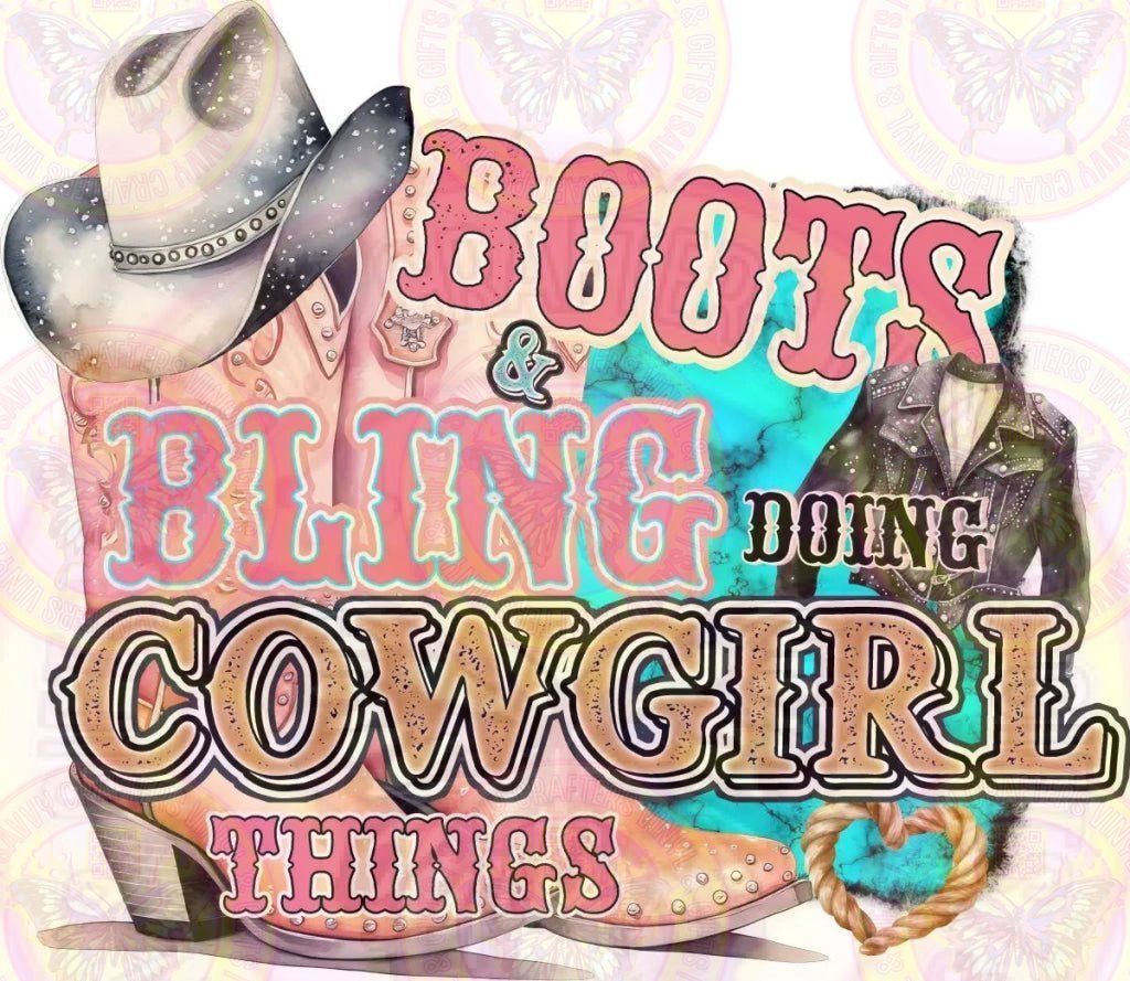 Boots Bling and Cowgirl Things DTF Full Color Transfer - Savvy Crafters Vinyl & Gifts