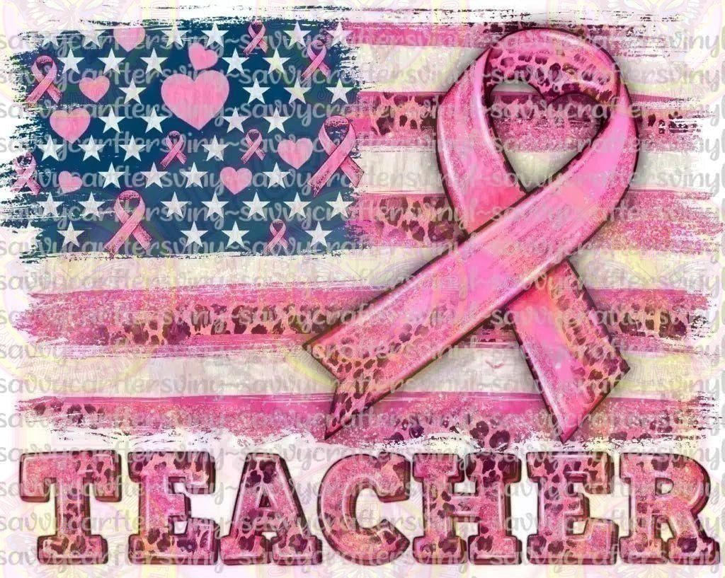 Breast Cancer Teacher American Flag - Savvy Crafters Vinyl & Gifts