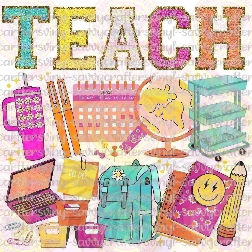 Chenille Teach Collage Full Color Transfer - Savvy Crafters Vinyl & Gifts