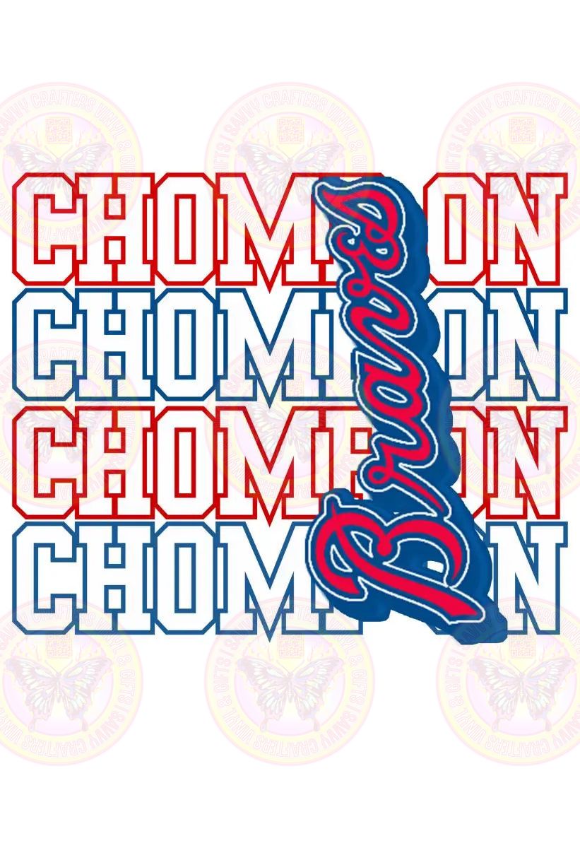 CHOMP ON BRAVES - Savvy Crafters Vinyl & Gifts