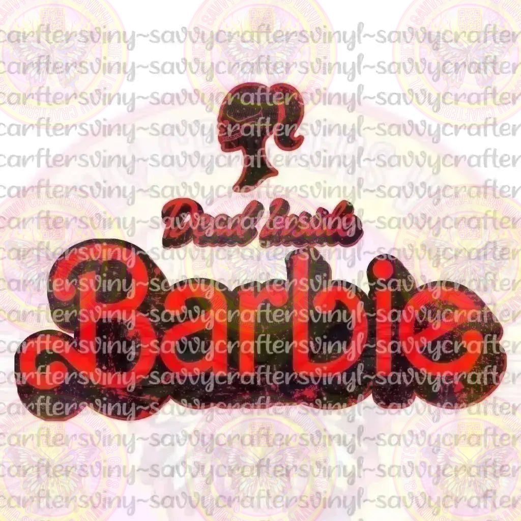 Dead Inside Barbie Black & Red - Savvy Crafters Vinyl & Gifts