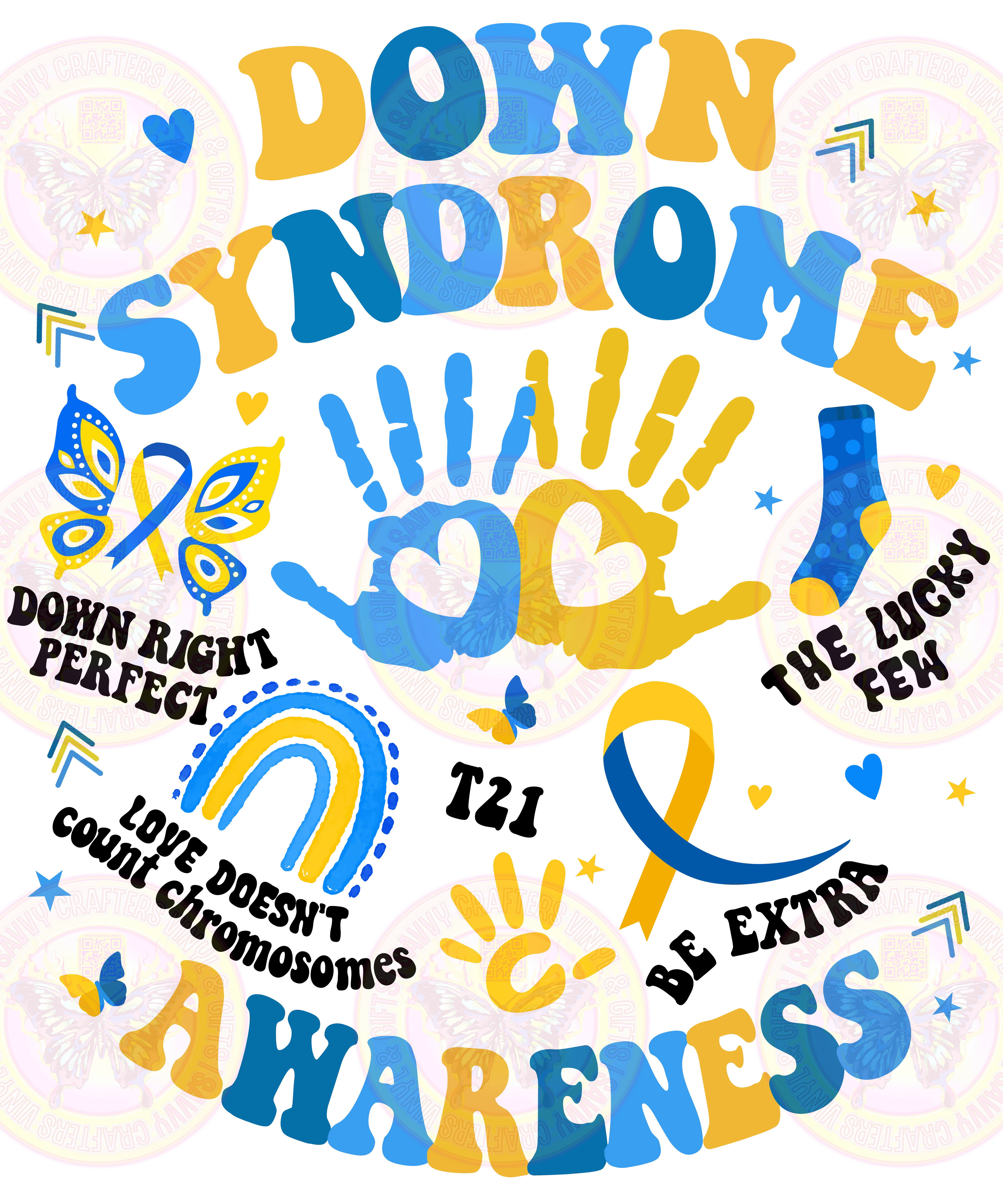 Down Syndrome Awareness Be Extra - Savvy Crafters Vinyl & Gifts