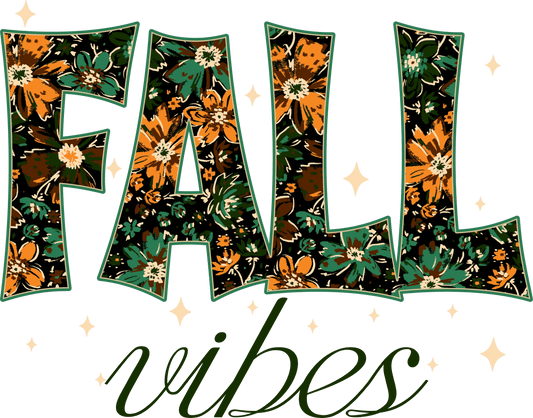 Fall Vibes Hunter Green - Savvy Crafters Vinyl & Gifts