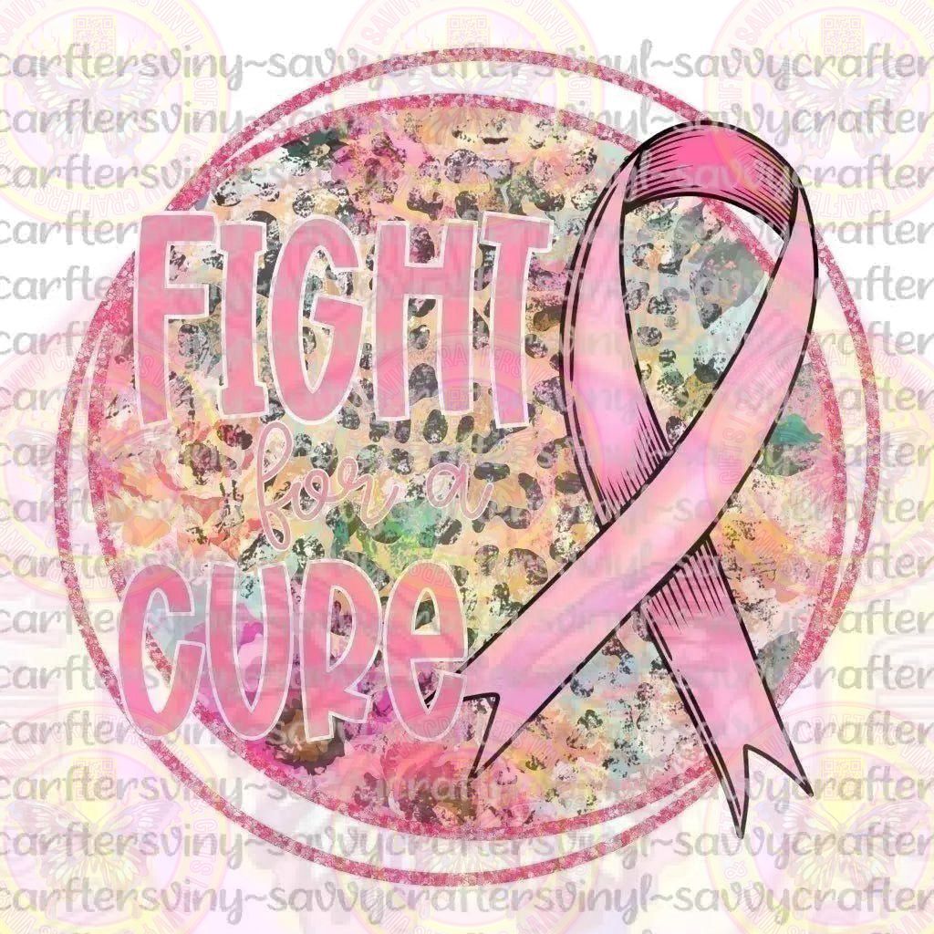 Fight for a Cure - Savvy Crafters Vinyl & Gifts