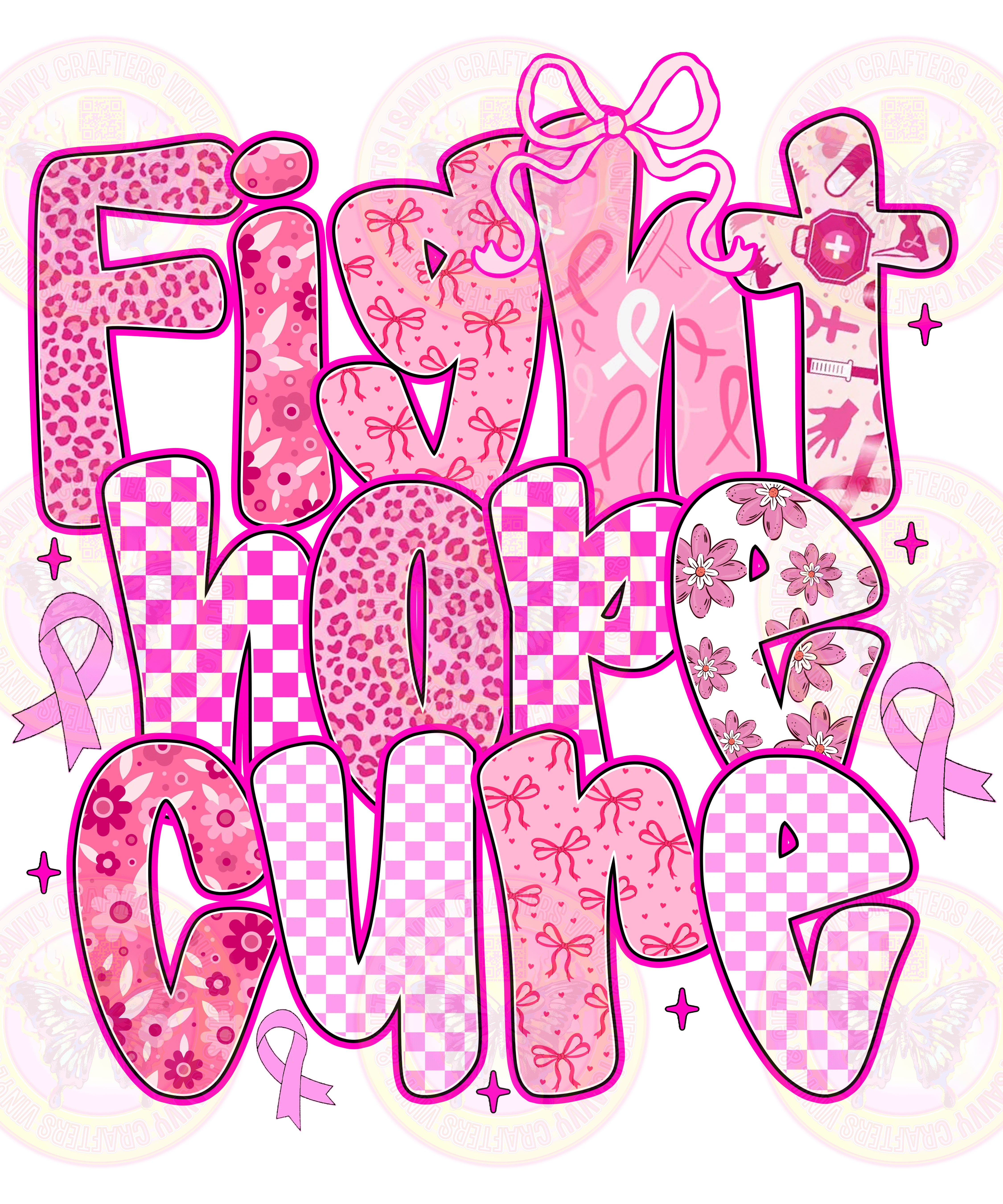 Fight Hope Cure Breast Cancer Colorful Patterned Doodle letters - Savvy Crafters Vinyl & Gifts