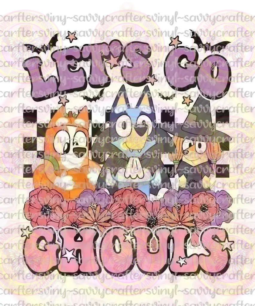 Funny TV Dogs Lets Go Ghouls - Savvy Crafters Vinyl & Gifts