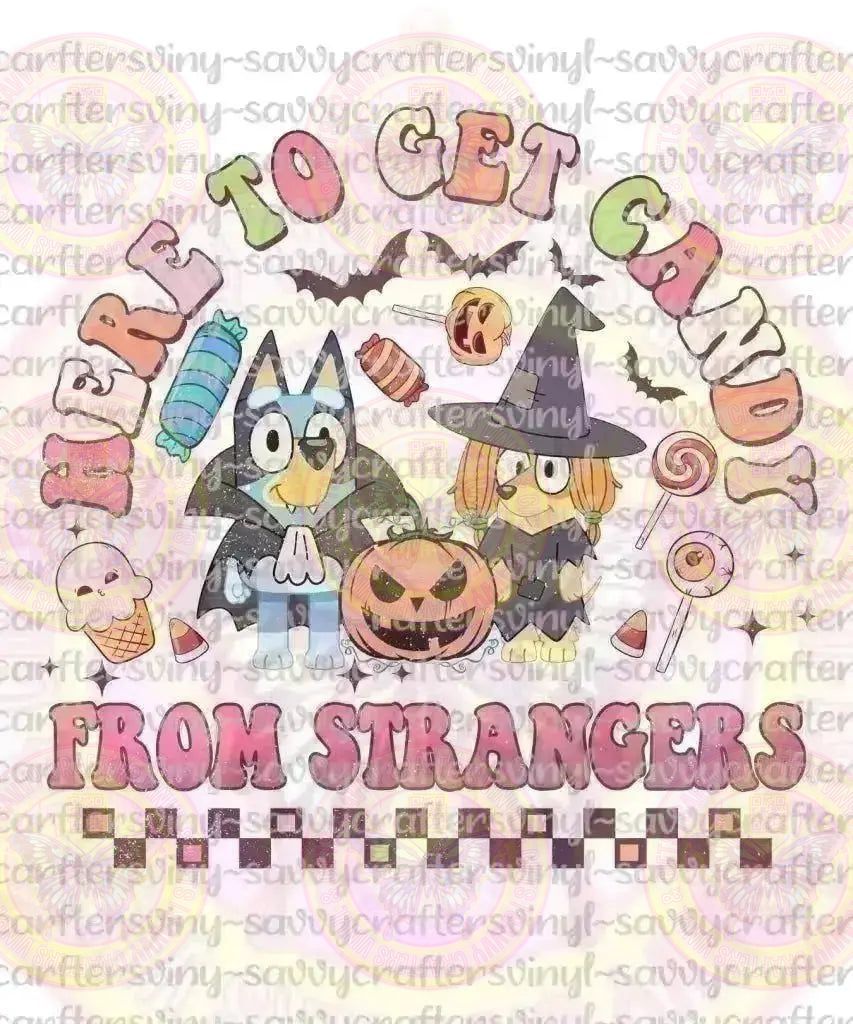 Funny TV Dogs Stranger Candy - Savvy Crafters Vinyl & Gifts