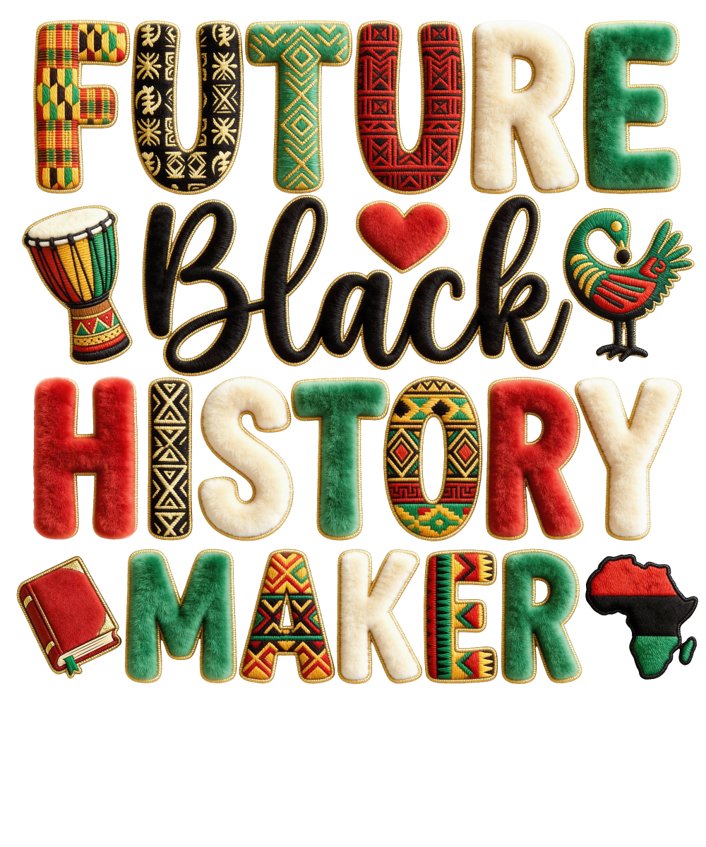 Future Black History Maker - Savvy Crafters Vinyl & Gifts