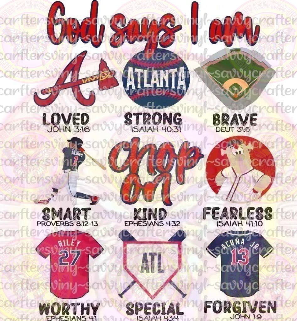 God says Braves - Savvy Crafters Vinyl & Gifts