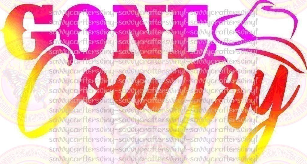 Gone Country Ombre - Savvy Crafters Vinyl & Gifts
